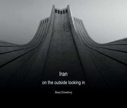 Iran - on the outside looking in book cover