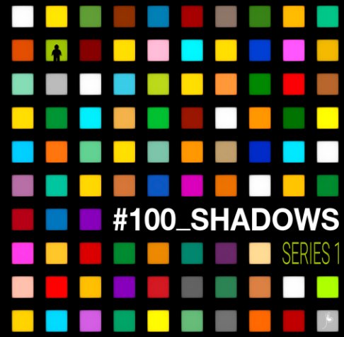 View #100_Shadows - Series 1 by Ballou34
