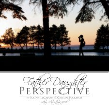 Father Daughter Perspective book cover