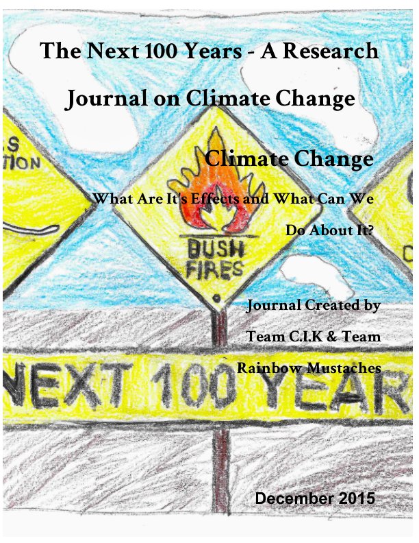 The Next 100 Years - A Research Journal on Climate Change nach Curtis Taylor anzeigen