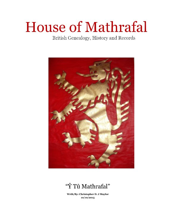 Ver The House of Mathrafal por Christopher D. J. Maylor