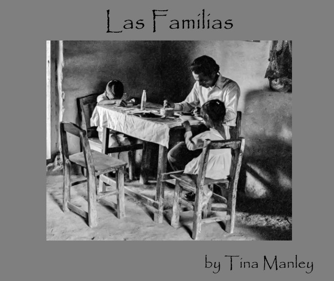 View Las Familias by Tina Manley