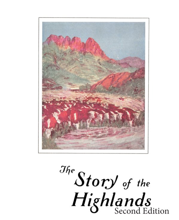 View Story of the Highlands, Second Edition by Frank Reeves