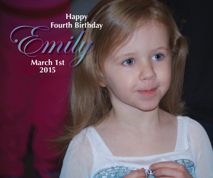 Emily's Fourth Birthday by 2 Waters Publishing | Blurb Books UK