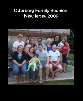 Osterberg Family Reunion New Jersey 2009 book cover