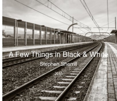 A Few Things in Black and White book cover
