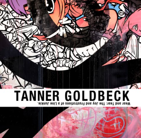 Ver Wear and Tear: The Joy and Frustrations of a Line Junkie. por Tanner Goldbeck