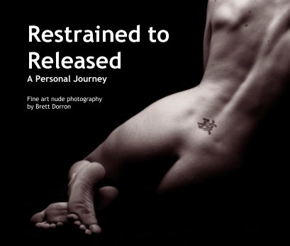 Restrained to Released - A Personal Journey book cover