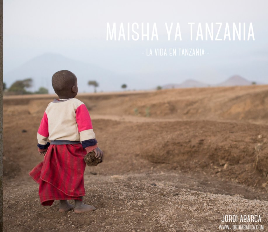 Ver Maisha Ya Tanzania_OK por Jordi Abarca