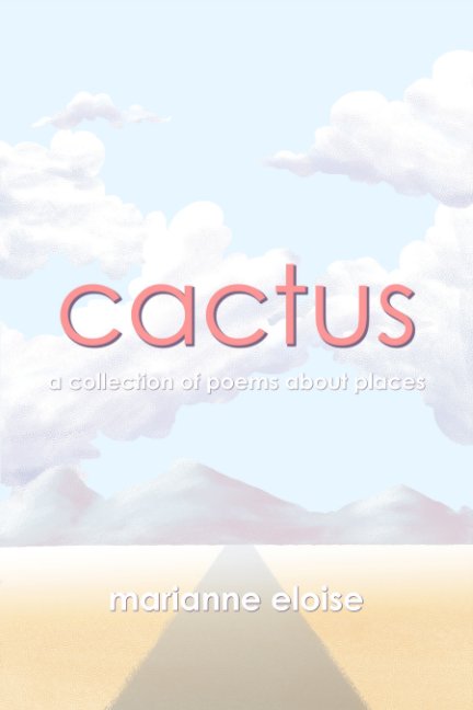 View Cactus by Marianne Eloise