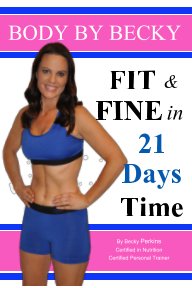 Fit & Fine in 21 Days Time book cover