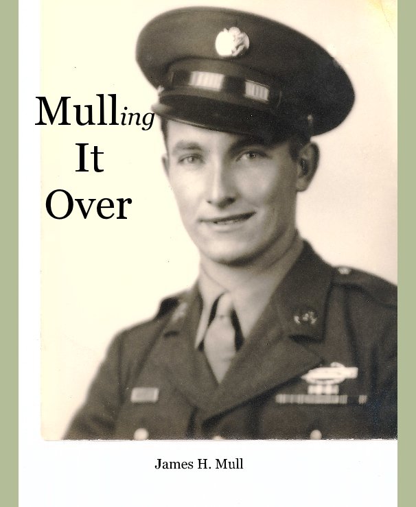 Ver Mulling It Over por James H. Mull