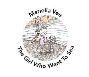 Mariella Vee, The Girl Who Went to Sea book cover