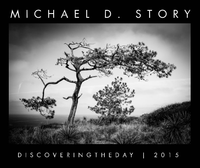 Bekijk DISCOVERINGTHEDAY | 2015 op Michael D. Story