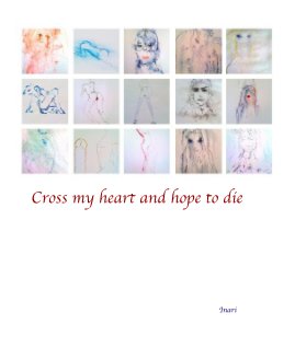 Cross my heart and hope to die book cover