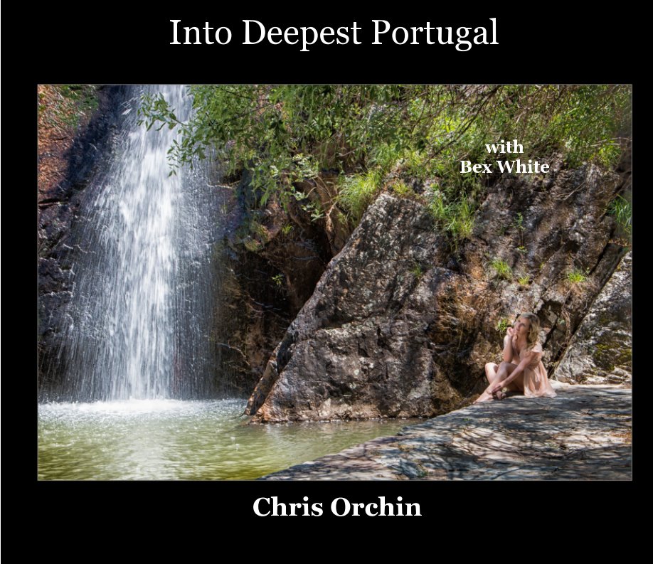 View Into Deepest Portugal by Chris Orchin