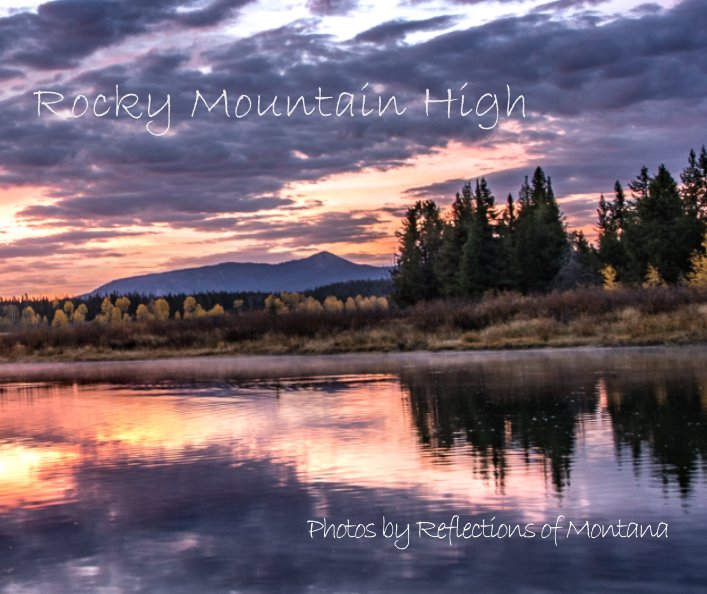 View Rocky Mountain High by Tracy A. Scott