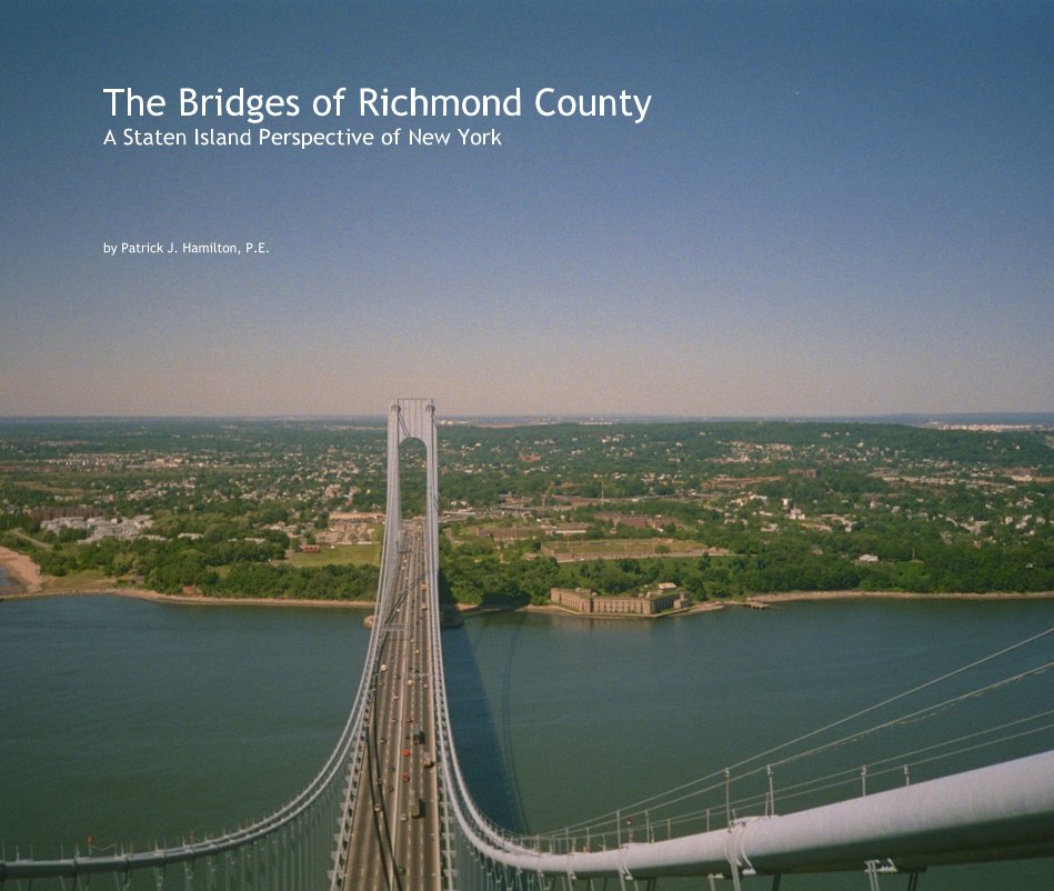 View The Bridges of Richmond County by Patrick J Hamilton PE