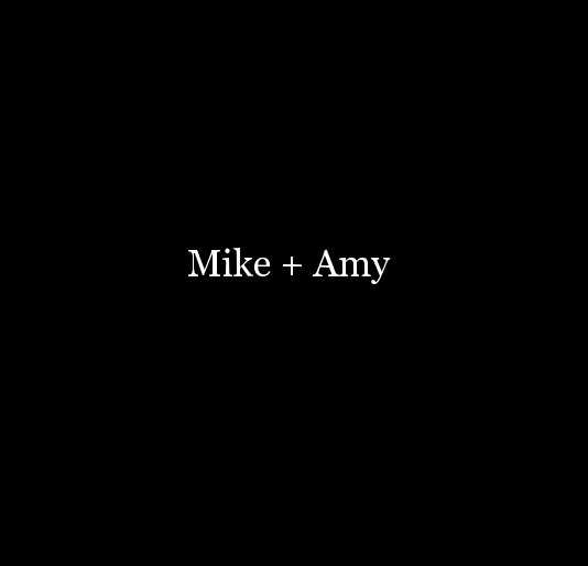 Ver Mike + Amy por applehead
