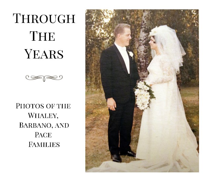 View Through The Years by Brian T. Whaley