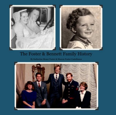 The Foster and Bennett Family History book cover