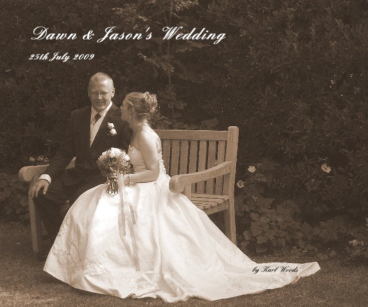Ver Dawn & Jason's Wedding por Karl Woods