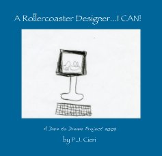 A Rollercoaster Designer...I CAN! book cover