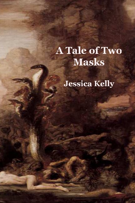 View A Tale of Two Masks by Jessica B Kelly