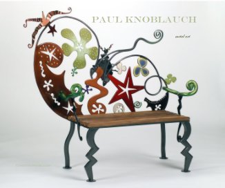 Paul Knoblauch metal art Christine Knoblauch book cover