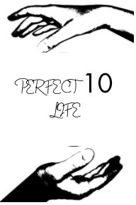 PERFECT 10 LIFE book cover