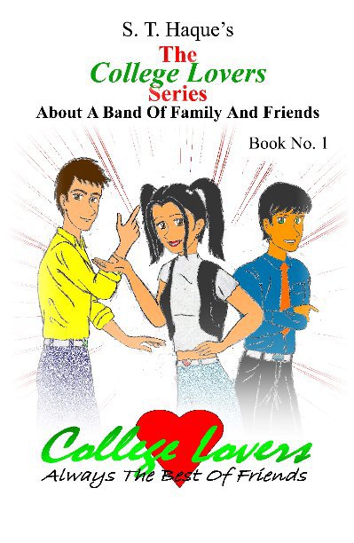 Bekijk The College Lovers Series Book 1: College Lovers op S. T. Haque
