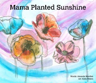 Mama Planted Sunshine book cover