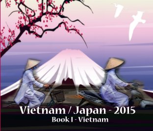 Vietnam/Japan I - 2015 book cover