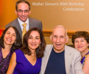 Walter Simon's 90th Birthday Celebration book cover