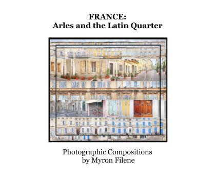 FRANCE: Arles and the Latin Quarter book cover