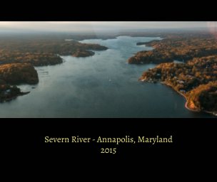 Severn River - Annapolis, Maryland book cover