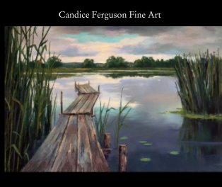 Candice Ferguson Fine Art book cover