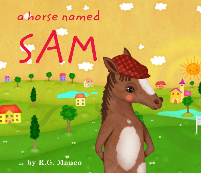 View A Horse Named Sam by R G Manco