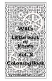 Will's Little Book of Knots Vol.2 book cover