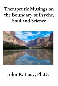 Therapeutic Musings on the Boundary of Psyche, Soul and Science book cover