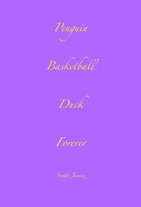 Penguin Basketball Duck Forever book cover