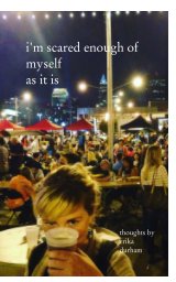 i'm scared enough of myself as it is book cover