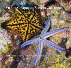 Vu aux Galapagos / Seen in Galapagos book cover