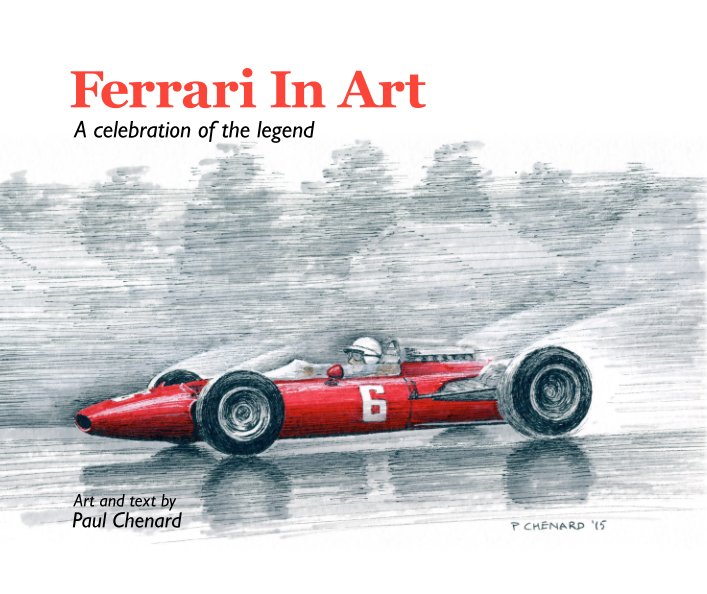 View Ferrari in Art by Paul Chenard