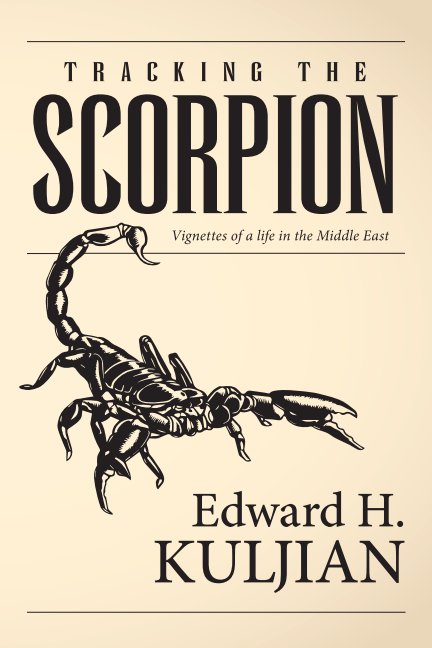 View Tracking the Scorpion by Edward H. Kuljian