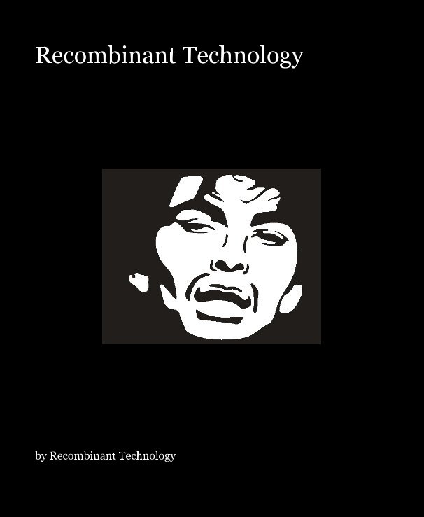 View Recombinant Technology by Recombinant Technology
