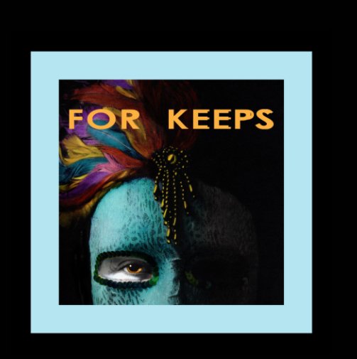 View For Keeps by Dee Ross