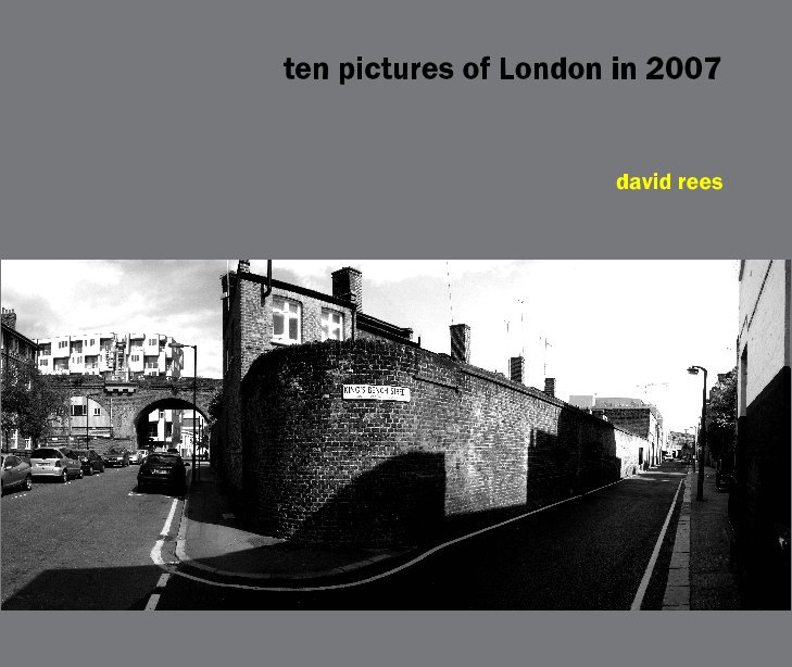 Ver ten pictures of London in 2007 por david rees
