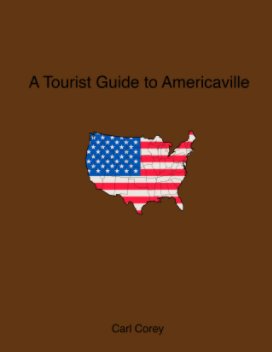 A Tourist Guide To Americaville book cover