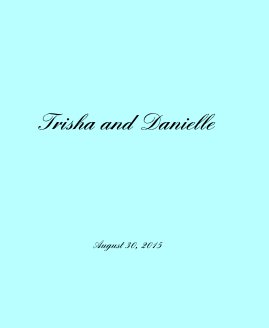 Trisha and Danielle book cover